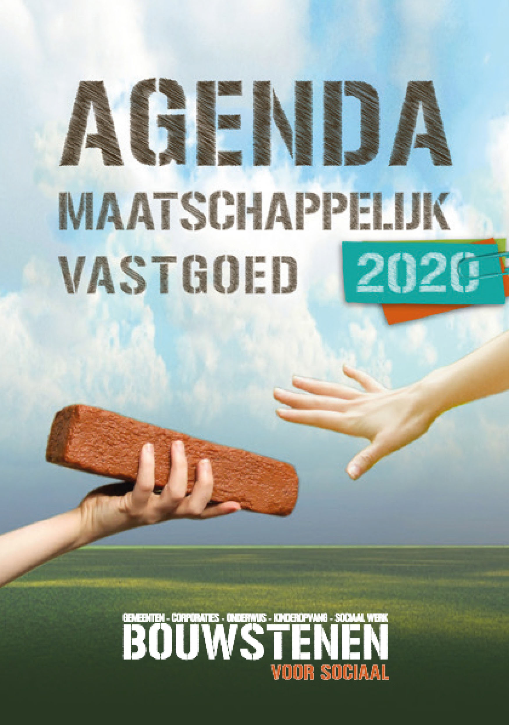 Agenda 2020 Agenda 2020